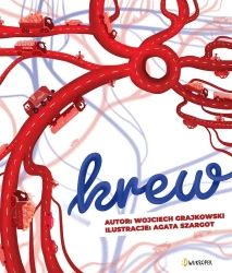 Krew - Wojciech Grajkowski, Agata Szargot