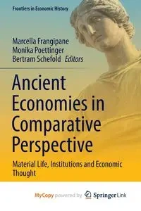 Ancient Economies in Comparative Perspective - Frangipane Marcella