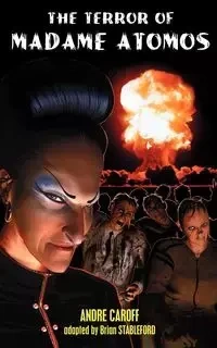 The Terror of Madame Atomos - Andre Caroff