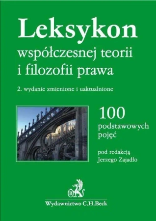 Leksykon współczesnej teorii i filozofii prawa - Jerzy Zajadło, Kamil Zeidler