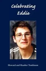 Celebrating Eddie - Howard Tomlinson