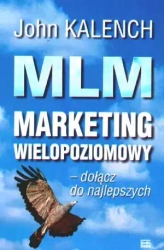 MLM marketing wielopoziomowy - John Kalench