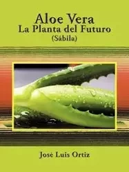 Aloe Vera - Luis Ortiz José