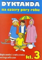 Dyktanda na cztery pory roku SP kl.3 - Wiesława Zaręba