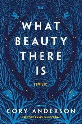 eBook What Beauty There Is - Cory Anderson mobi epub