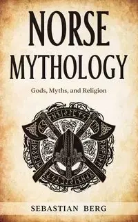 Norse Mythology - Sebastian Berg