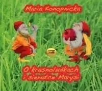 O krasnoludkach i sierotce Marysi audiobook - praca zbiorowa