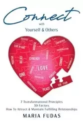 Connect with Yourself & Others - Maria Fudas