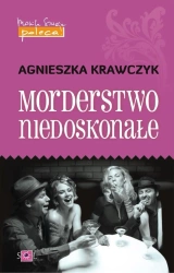 eBook Morderstwo niedoskonałe - Agnieszka Krawczyk epub mobi