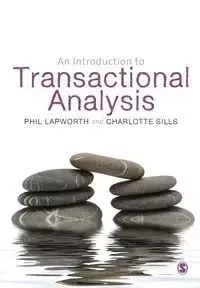 An Introduction to Transactional Analysis - Phil Lapworth