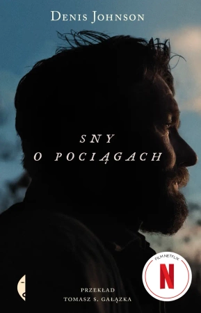 Sny o pociągach w.2 - Denis Johnson