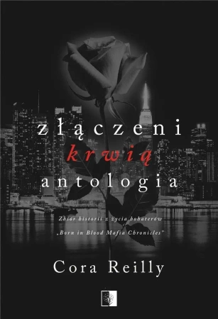 Złączeni krwią - Cora Reilly