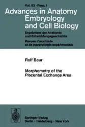 Morphometry of the Placental Exchange Area - Baur R.