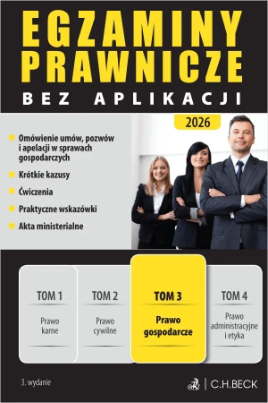 Egzaminy Prawnicze bez aplikacji 2026. Tom 3. Prawo gospodarcze - praca zbiorowa