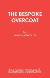 The Bespoke Overcoat - Mankowitz Wolf