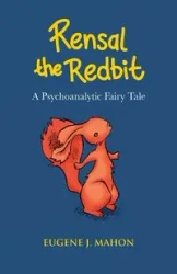 Rensal the Redbit - Eugene J. Mahon