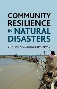 Community Resilience in Natural Disasters - Ride Anouk