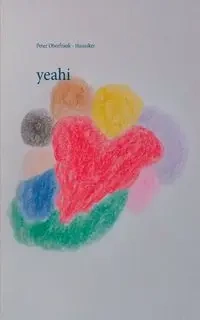 yeahi - Peter Oberfrank - Hunziker