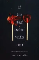 If He Had Been with Me - Laura Nowlin