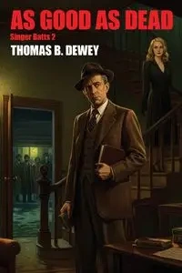 As Good As Dead - Dewey Thomas B.