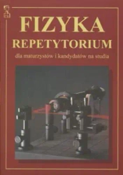 Fizyka repetytorium dla maturzystów.. MEDYK - Andrzej Persona