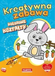 Kreatywna zabawa. Kolorowe kształty - praca zborowa
