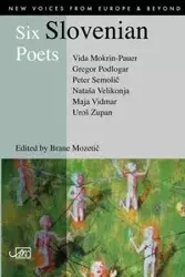Six Slovenian Poets - Vida Mokrin-Pauer