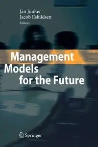 Management Models for the Future - Jonker Jan