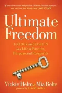 Ultimate Freedom - Vickie Helm