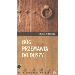 Bóg przemawia do duszy - DE MOLINOS M.