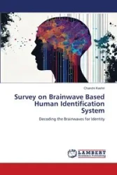 Survey on Brainwave Based Human Identification System - Keshri Chandni