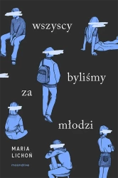 Wszyscy byliśmy za młodzi - Moondrive