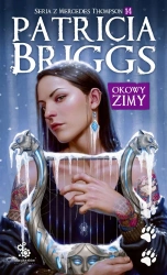 Okowy zimy. Seria z Mercedes Thompson T.14 - Patricia Briggs