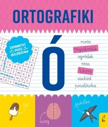 Ortografiki. Ćwiczenia z Ó - Małgorzata Korbiel