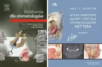 Anatomia dla stomatologów + Atlas anatomii Nettera - Norton N.S.