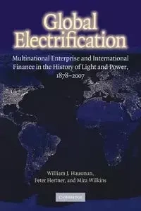 Global Electrification - Hausman William J.