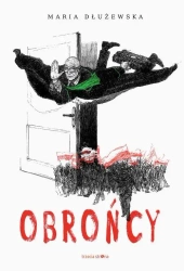 Obrońcy - Maria Dłużewska