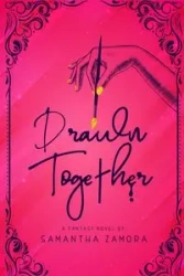 Drawn Together - Samantha Zamora