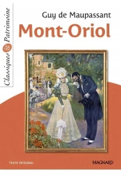 Mont-Oriol - Guy de Maupassant