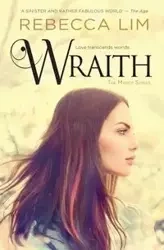 Wraith - Rebecca Lim