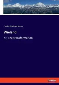Wieland - Charles Brown Brockden