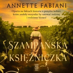 audiobook Szampańska księżniczka - Annette Fabiani