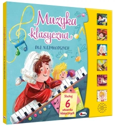 Muzyka klasyczna dla najmłodszych - Opracowanie zbiorowe
