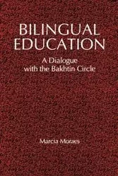 Bilingual Education - Marcia Moraes