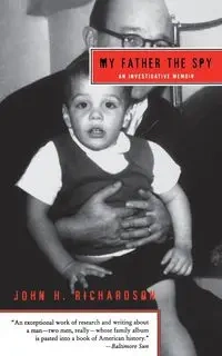 My Father the Spy - John Richardson H