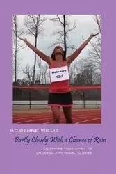 Partly Cloudy With a Chance of Rain - Willis Adrienne