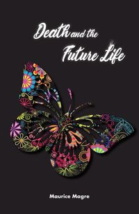 Death and Future Life - Maurice Magre