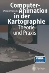 Computer-Animation in Der Kartographie - Doris Dransch