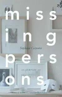 Missing Persons - Stephanie Carpenter
