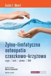 Żylno-limfatyczna osteopatia czaszkowo-krzyżowa - Meert Guido F.